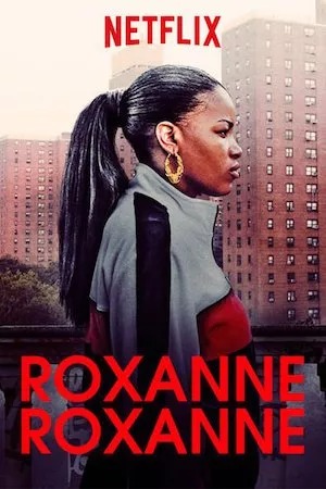 Poster Roxanne Roxanne