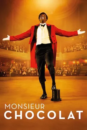 poster de la pelicula Monsieur Chocolat en HD