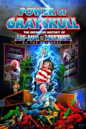 Poster El poder de Grayskull La historia completa de He-Man y los Masters del Universo