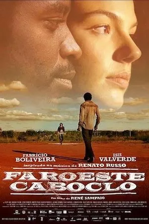 poster de la pelicula Faroeste caboclo en HD