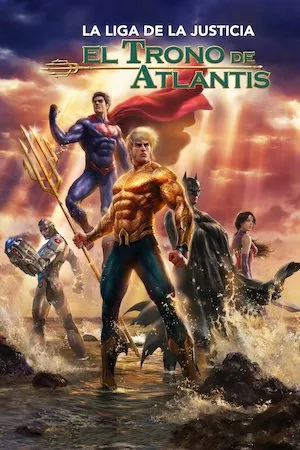 Poster Liga de la Justicia: Trono de la Atlantida
