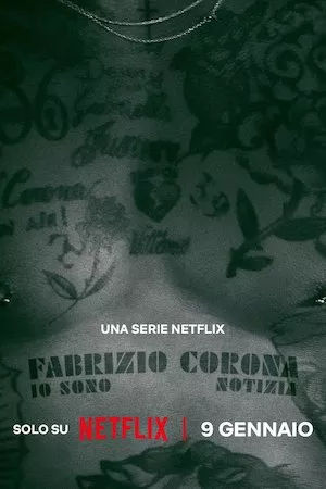 Poster Fabrizio Corona: Yo soy la noticia