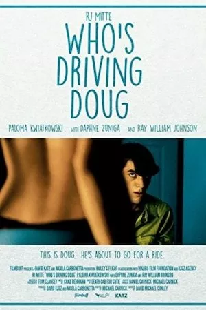 poster de la pelicula Who’s Driving Doug en HD