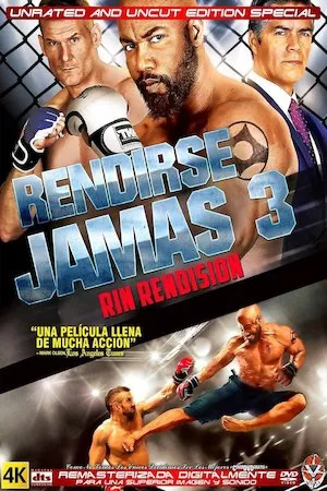 poster de la pelicula Never Back Down 3: No Surrender en HD