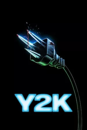 poster de la pelicula Y2K en HD