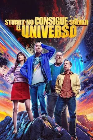 Poster Stuart no consigue salvar el universo