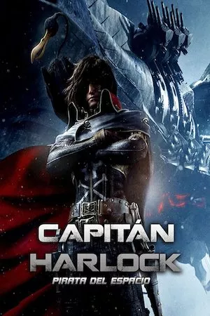 poster de la pelicula Space Pirate Captain Harlock en HD