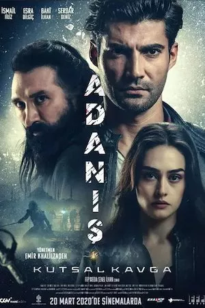 poster de la pelicula Adanis: Kutsal Kavga en HD