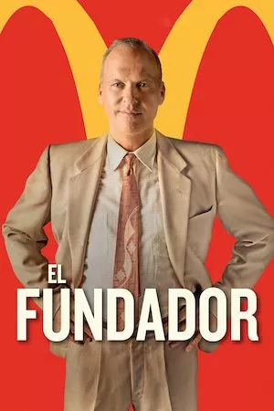 poster de la pelicula The Founder (Hambre de poder) en HD
