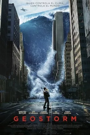 Poster Geostorm (Geo-Tormenta)