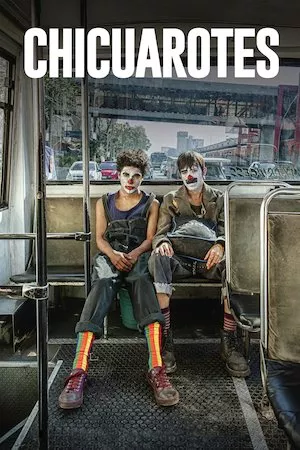 poster de la pelicula Chicuarotes en HD