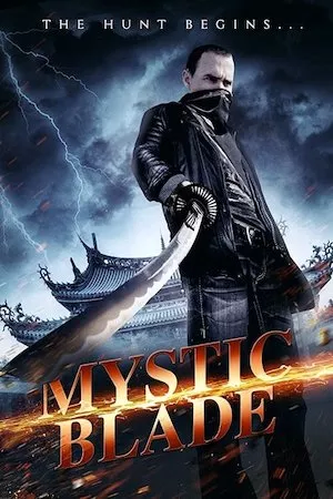 poster de la pelicula Mystic Blade en HD