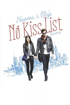 Poster Naomi and Ely’s No Kiss List