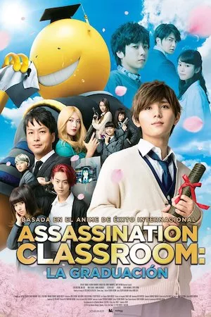 poster de la pelicula Assassination Classroom: The Graduation en HD