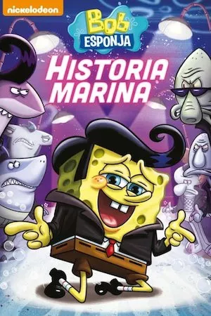 Bob Esponja: Historia marina