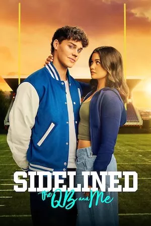 Poster Sidelined: The QB & Me