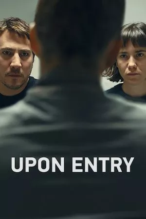 poster de la pelicula Upon Entry en HD