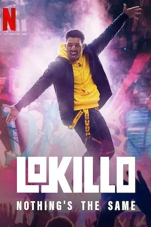 poster de la pelicula Lokillo: Nada es igual en HD
