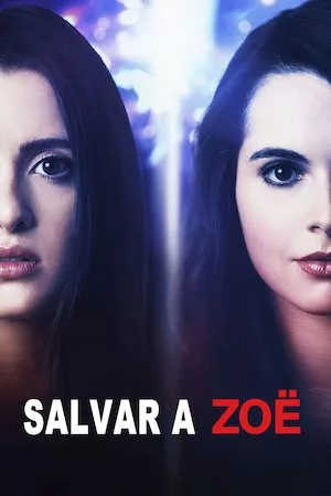 Poster Saving Zoë (Salvando a Zoë)