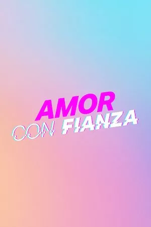 Poster Amor con fianza