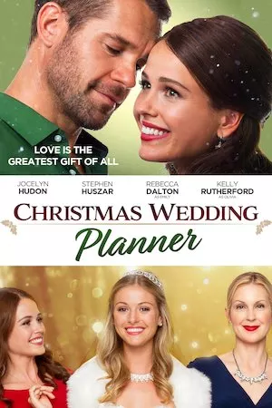 poster de la pelicula Christmas Wedding Planner en HD