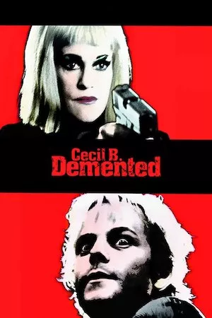 Poster Cecil B. DeMented