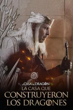 Poster La casa que construyeron los dragones