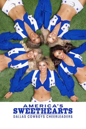 Poster AMERICA'S SWEETHEARTS: Dallas Cowboys Cheerleaders