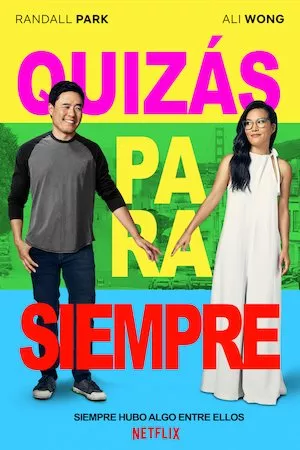 Poster Always Be My Maybe (Quizás para siempre)