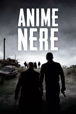 Poster Anime nere (Calabria. Mafia del Sur)