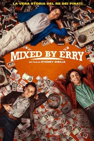 poster de la pelicula Mixed by Erry en HD
