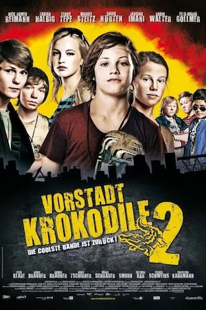 Poster Vorstadtkrokodile 2 (Los cocodrilos 2)