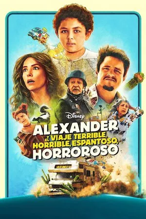 Poster Alexander y el viaje terrible, horrible, espantoso, horroroso