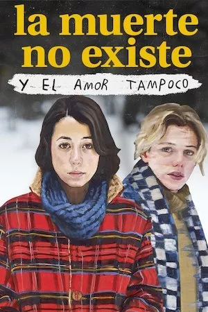La muerte no existe y el amor tampoco