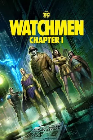 poster de la pelicula Watchmen: Chapter I en HD