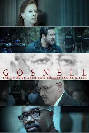 Poster Gosnell: The Trial of America’s Biggest Serial Killer
