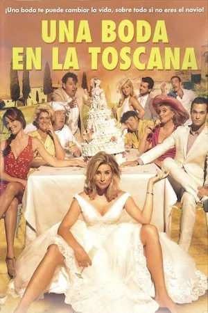 Toscaanse bruiloft (Una boda en la Toscana)