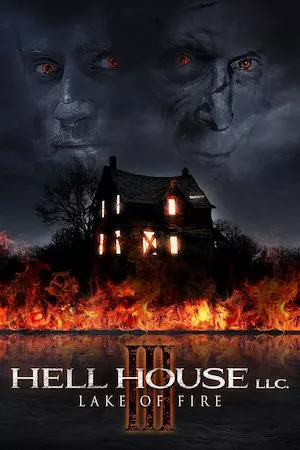 Poster Hell House LLC 3: Lake of Fire