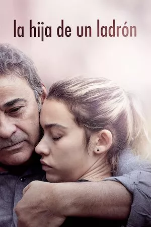 poster de la pelicula La hija del ladrón en HD