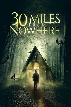 Poster 30 Miles from Nowhere