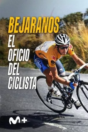 Poster Bejaranos. El oficio del ciclista