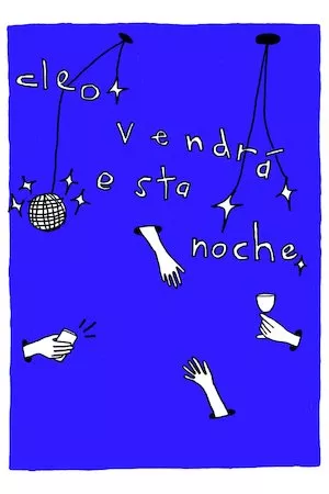 Poster Cleo vendrá esta noche