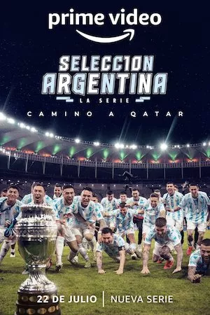 Poster Selección Argentina, la serie - Camino a Qatar