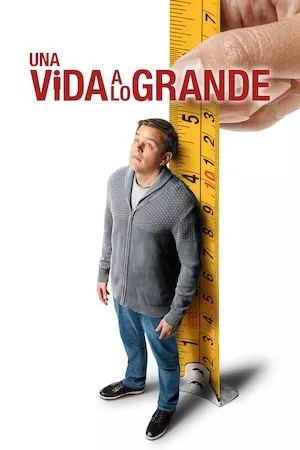 Poster Downsizing (Pequeña gran vida)