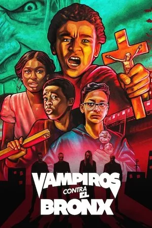 poster de la pelicula Vampires vs. the Bronx en HD