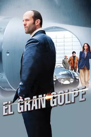 Poster The Bank Job (El Robo del siglo)