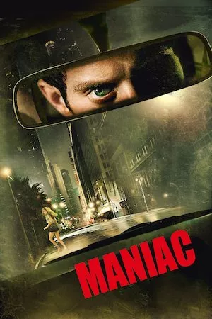 Maniac (Maníaco)