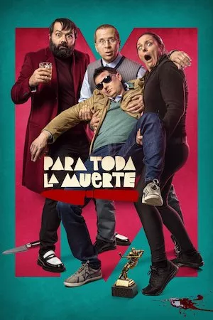 Poster Para toda la muerte