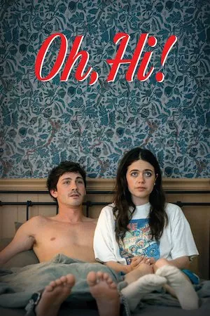 poster de la pelicula Oh, Hi! en HD