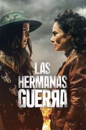 poster de la serie Las hermanas Guerra online gratis